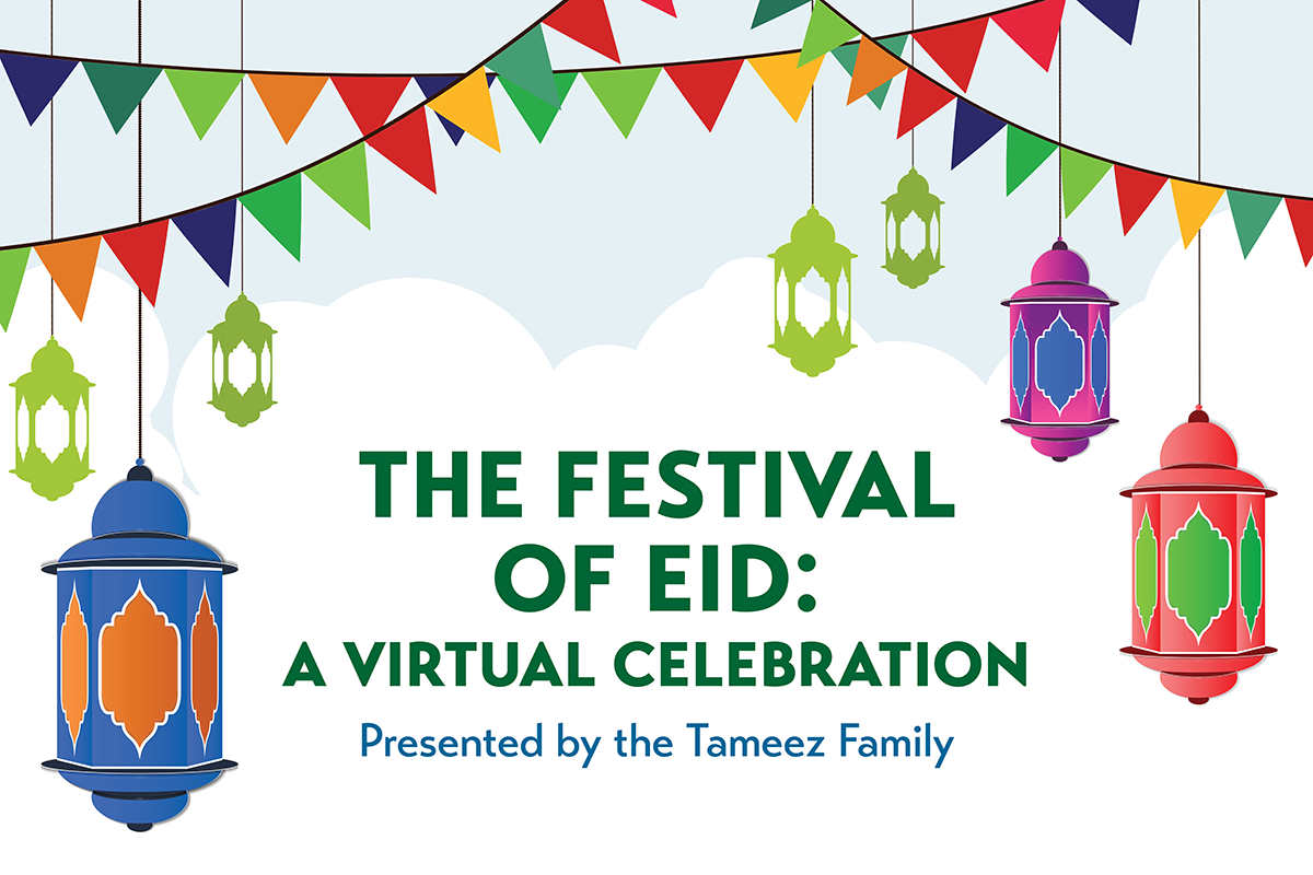Asia Society Texas Center presents The Festival of Eid A Virtual