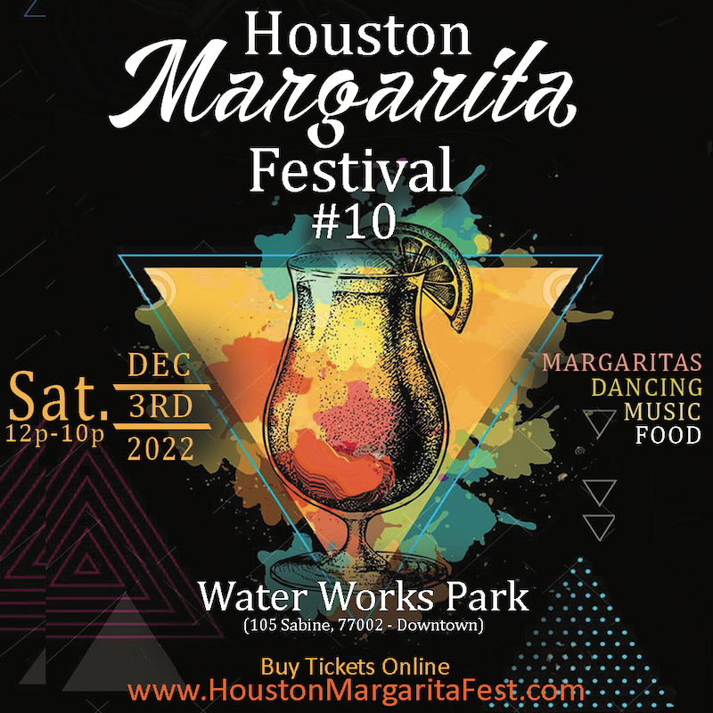 Houston Margarita Festival 2022 365 Things to Do in Houston