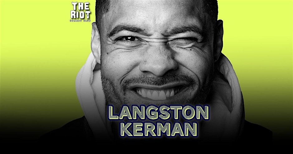 Comedian Langston Kerman at The Riot Comedy Club