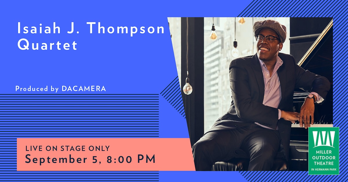 DaCamera Isaiah J. Thompson Quartet in Concert at Miller Outdoor Theatre