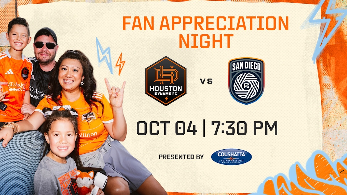 Fan Appreciation Night- Houston Dynamo FC vs. San Diego FC at Shell Energy Stadium
