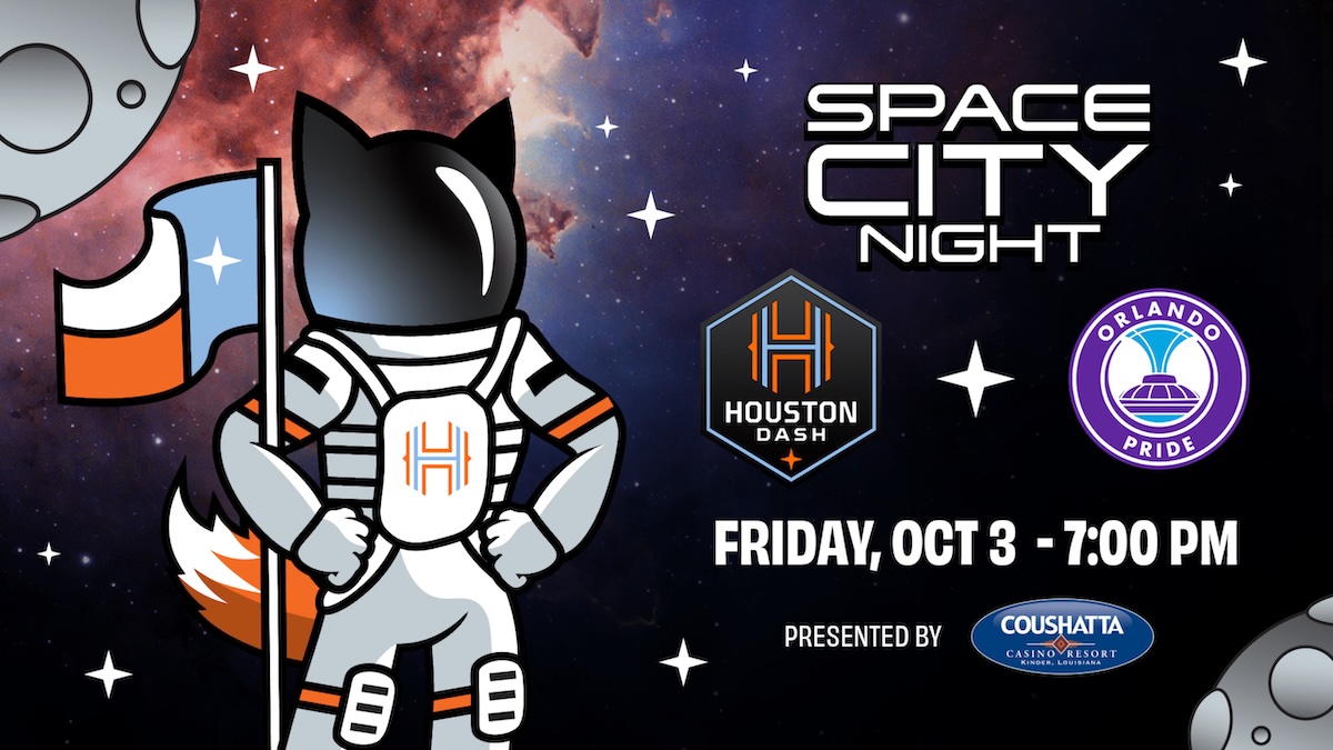 Space City Night- Houston Dash vs. Orlando Pride at Shell Energy Stadium