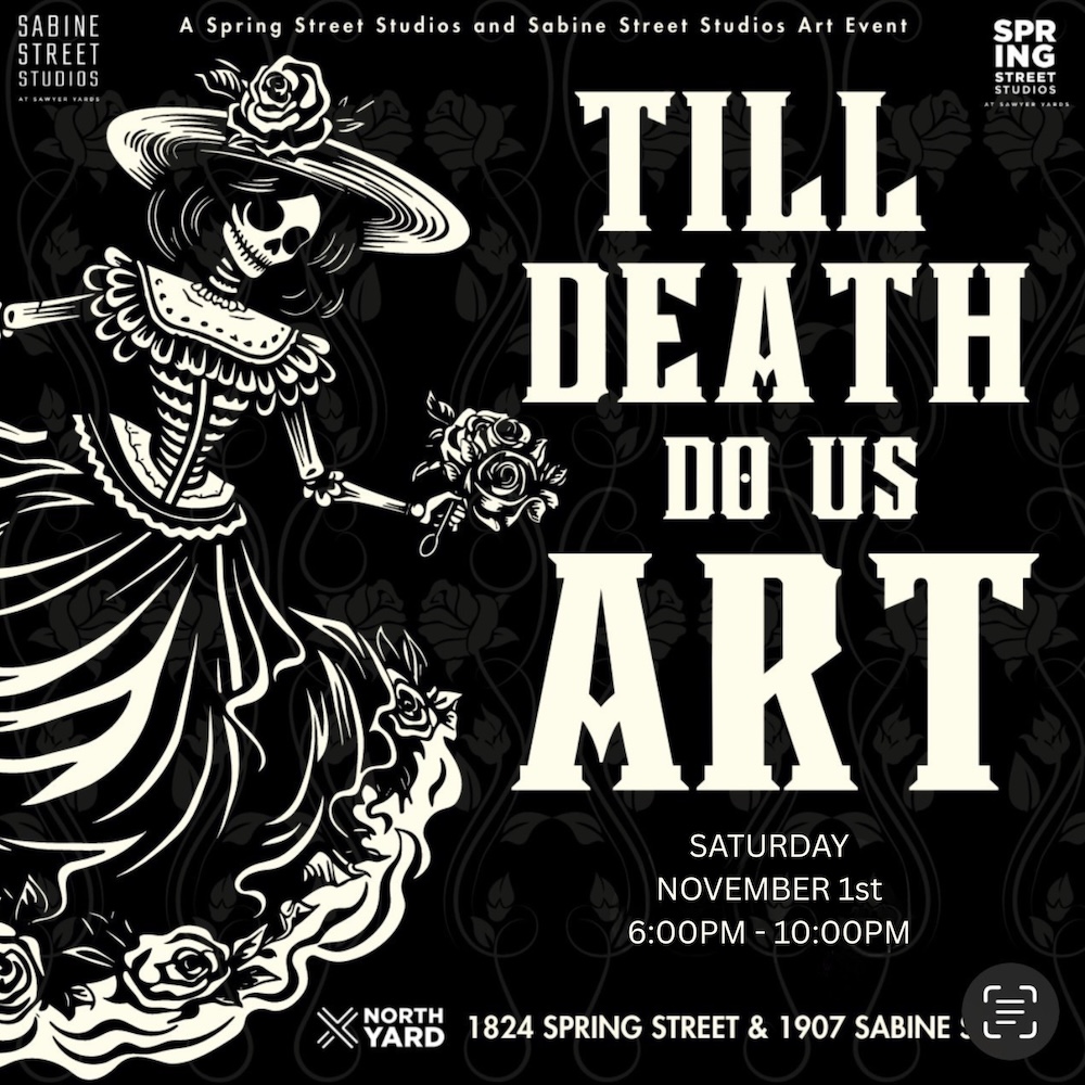 Till Death Do Us Art at Sawyer Yards