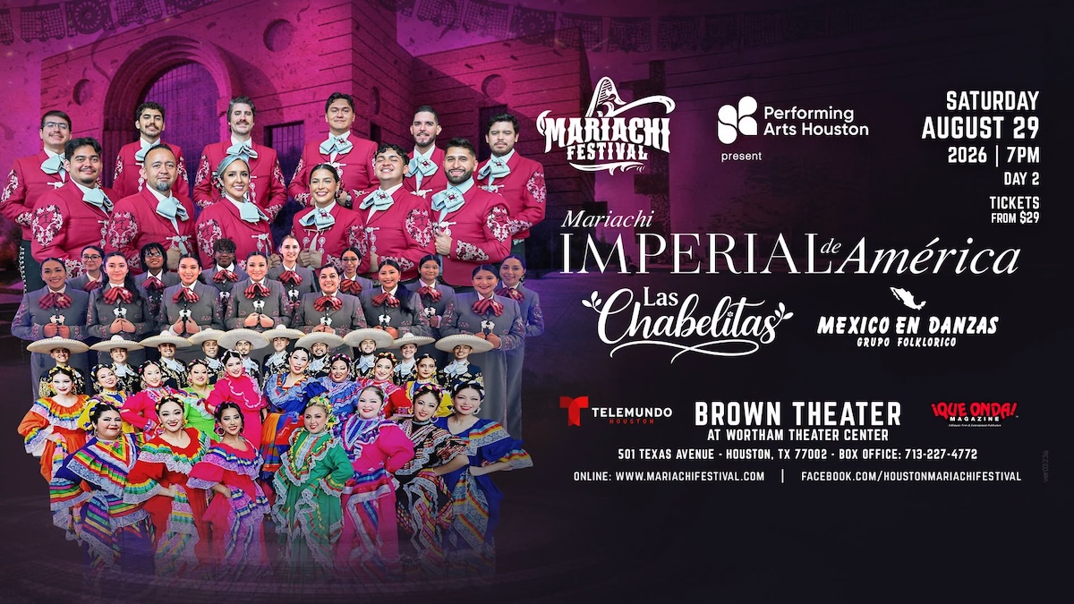 Performing Arts Houston: Houston Mariachi Festival 2026 at Wortham Center