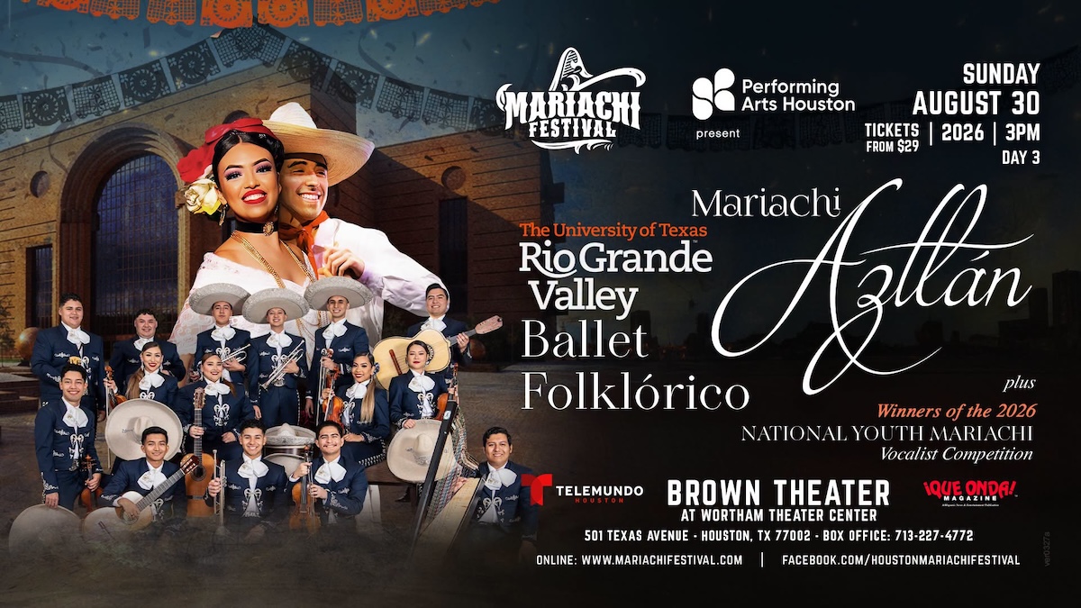 Performing Arts Houston: Houston Mariachi Festival 2026 at Wortham Center